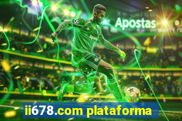 ii678.com plataforma